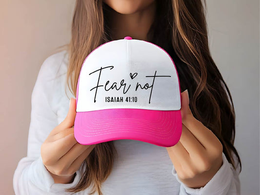 Fear Not Isiah 41:10 Trucker Hat Pink/White
